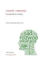 Rozwód i separacja, kompendium wiedzy Rozwód i separacja, kompendium wiedzy