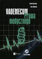 Vademecum Prawa medycznego Vademecum Prawa medycznego